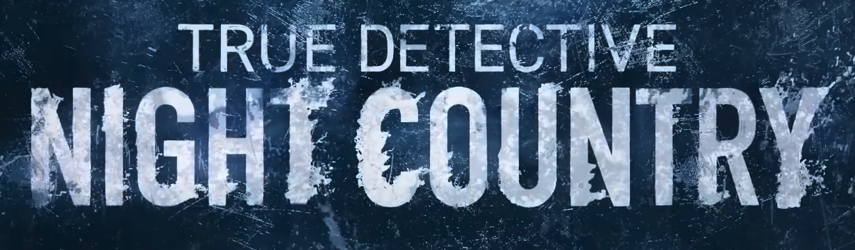 Featured image for “Watch HBO’s Chilling Teaser For “True Detective: Night Country””